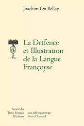 La Deffence et Illustration de la Langue Françoyse