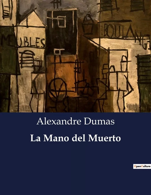 La Mano del Muerto - Alexandre Dumas - CULTUREA