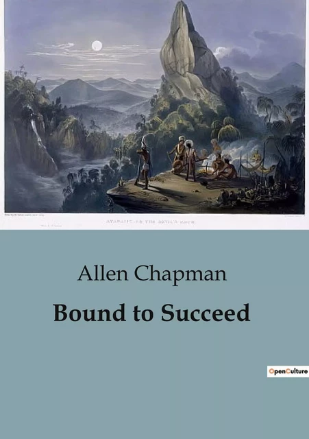 Bound to Succeed - Allen Chapman - CULTUREA