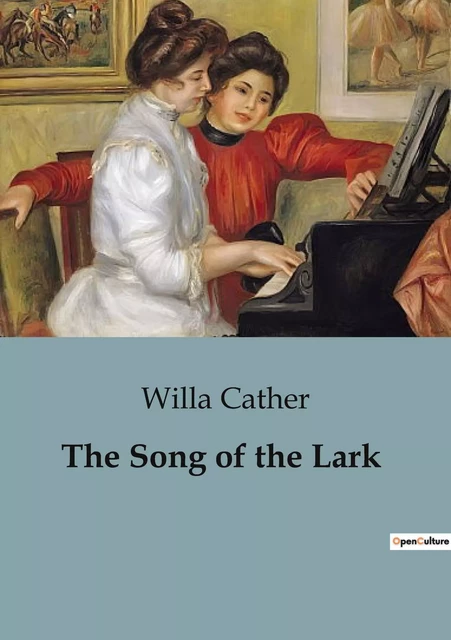 The Song of the Lark - Willa Cather - CULTUREA