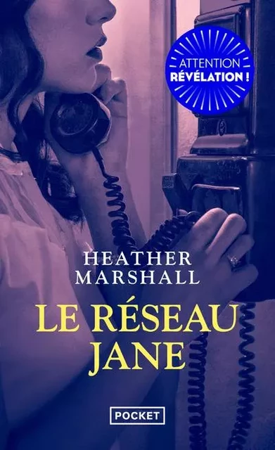 Le Réseau Jane - Heather Marshall - Univers Poche