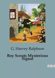 Boy Scouts Mysterious Signal