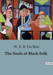 The Souls of Black Folk