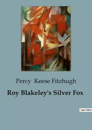 Roy Blakeley's Silver Fox