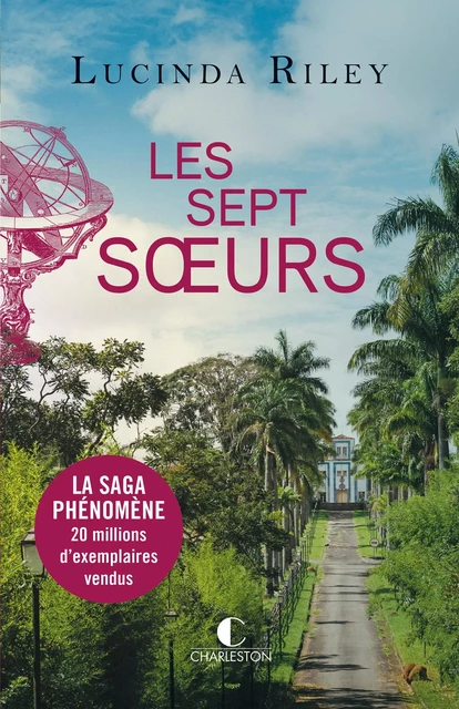 Les sept soeurs (tome 1) - Lucinda Riley - CHARLESTON