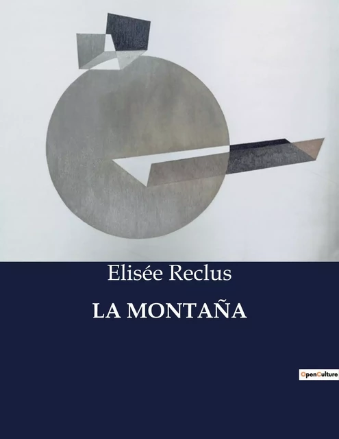 LA MONTAÑA - Elisée Reclus - CULTUREA