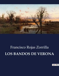 LOS BANDOS DE VERONA