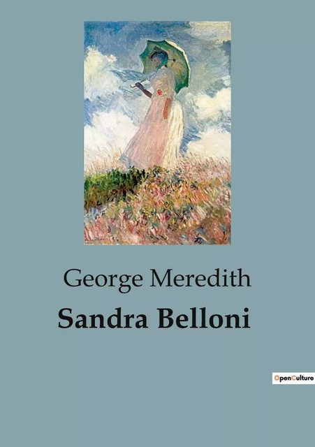 Sandra Belloni - George Meredith - CULTUREA