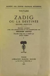 Zadig ou la Destinée I