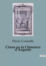 Cinna ou la Clémence d'Auguste