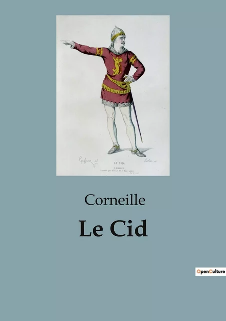 Le Cid -  Collectif - CULTUREA