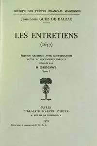 Les Entretiens - Jean-Louis Guez deBalzac - STFM