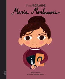 MARIA MONTESSORI NE (PETITE & GRANDE)