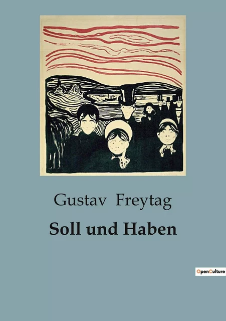 Soll und Haben - Gustav Freytag - CULTUREA