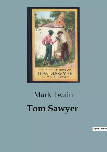 Tom Sawyer - MARK TWAIN - CULTUREA