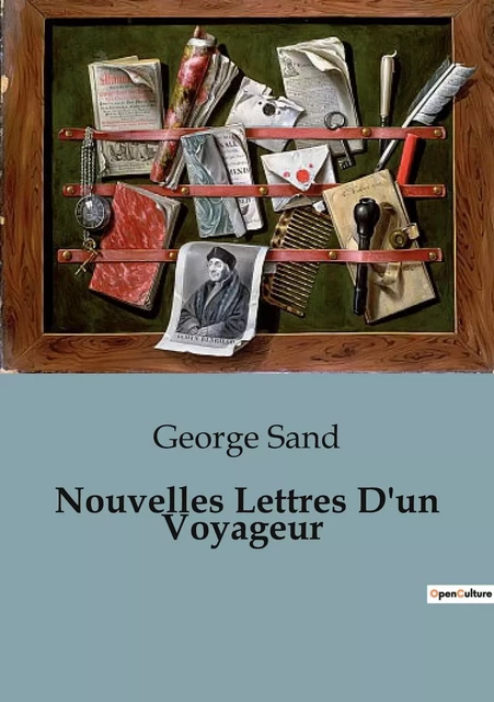 Nouvelles Lettres D'un Voyageur - George Sand - CULTUREA