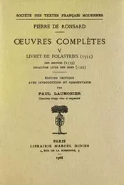 Tome V - Livret de Folastries: Les Amours, Cinquième livre des Odes (1553)