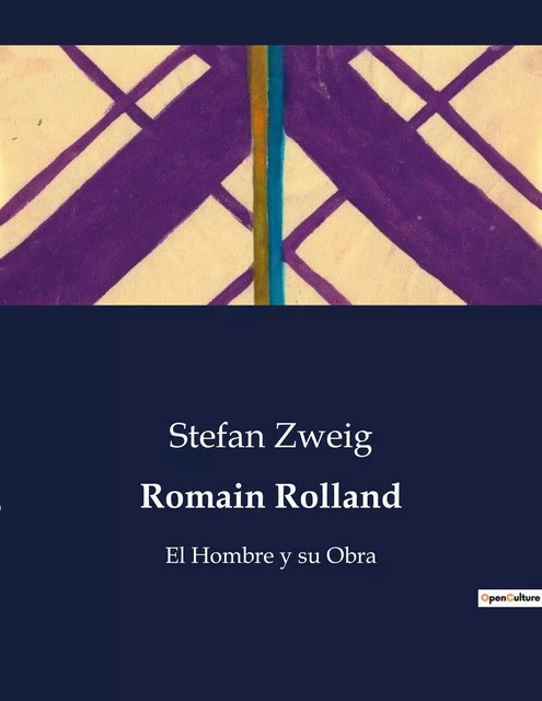 Romain Rolland - Stefan Zweig - CULTUREA