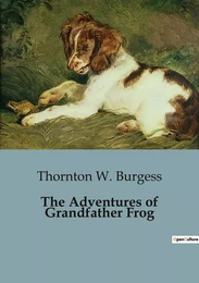 The Adventures of Grandfather Frog