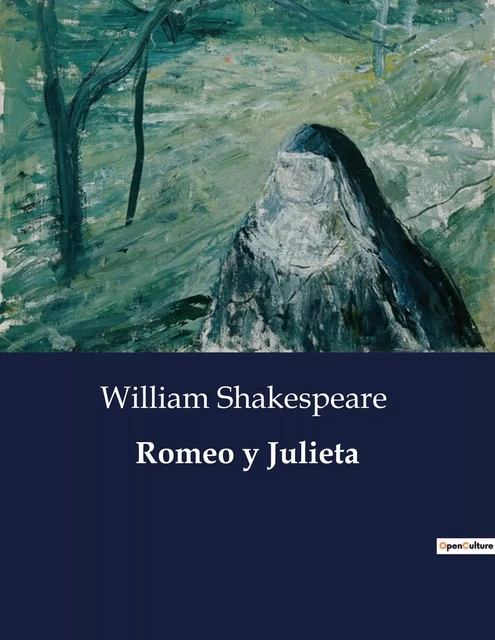 Romeo y Julieta - William Shakespeare - CULTUREA