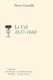 Le Cid 1637-1660