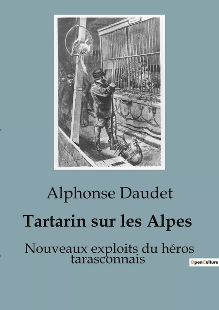 Tartarin sur les Alpes - Alphonse Daudet - CULTUREA