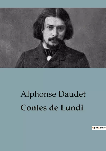 Contes de Lundi - Alphonse Daudet - CULTUREA