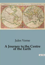 A Journey to the Centre of the Earth