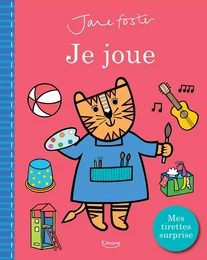 JE JOUE (COLL. JANE FOSTER)