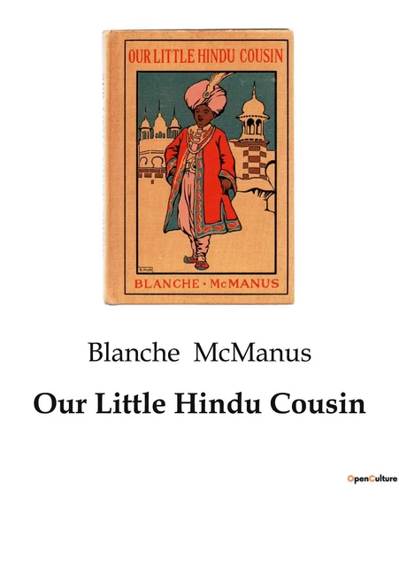 Our Little Hindu Cousin - Blanche McManus - CULTUREA