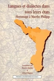 Langues et dialectes dans tous leurs états - hommage à Marthe Philipp