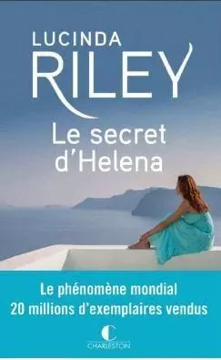 Le Secret d'Héléna - Lucinda Riley - CHARLESTON