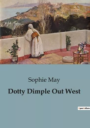 Dotty Dimple Out West