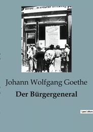 Der Bürgergeneral