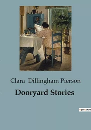 Dooryard Stories