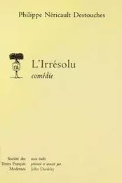 L'Irrésolu