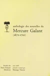 Anthologie des nouvelles du Mercure galant (1672-1710) -  - STFM