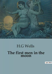 The first men in the moon