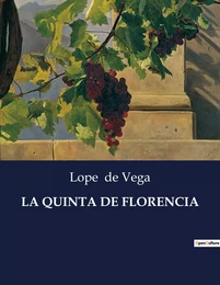 LA QUINTA DE FLORENCIA