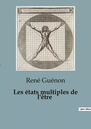 Les états multiples de l'être