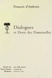 Dialogues et devis des Damoiselles