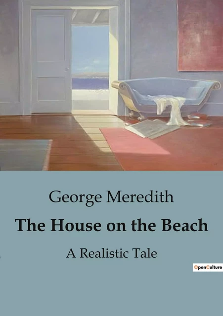 The House on the Beach - George Meredith - CULTUREA