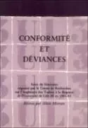 Conformité et déviances - actes du séminaire organisé en 1981-83