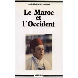 Le Maroc et l'Occident - 1800-1974