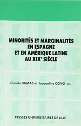 Minorités et marginalités en Espagne et en Amérique Latine au XIXe siècle