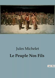 Le Peuple Nos Fils