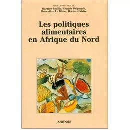 Les politiques alimentaires en Afrique du Nord - d'une assistance généralisée aux interventions ciblées