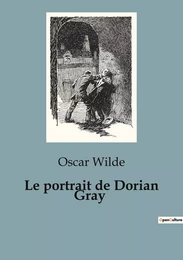 Le portrait de Dorian Gray