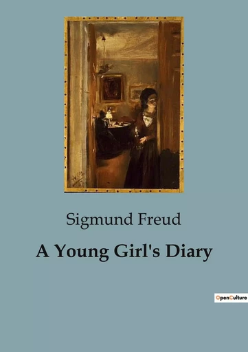 A Young Girl's Diary - Sigmund Freud - CULTUREA