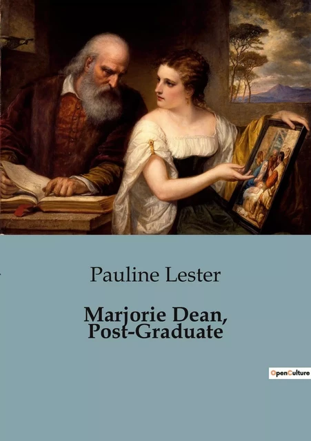 Marjorie Dean, Post-Graduate - Pauline Lester - CULTUREA